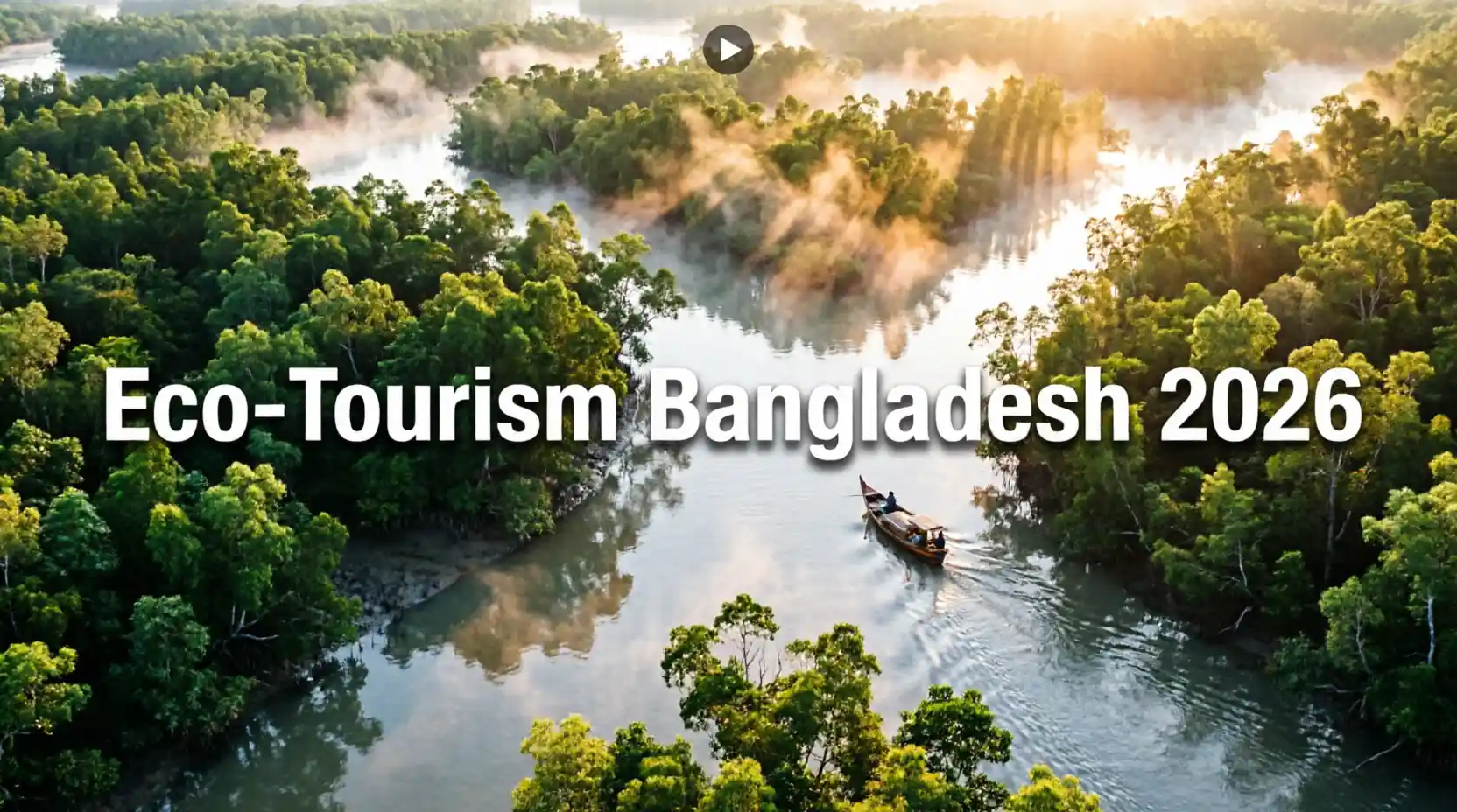 Eco-Tourism Bangladesh 2026 | eEraboti
